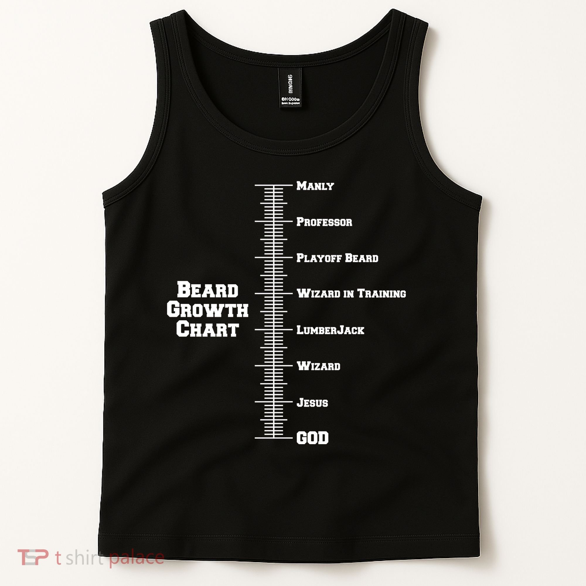 Beard Growth Ruler Funny Man To God Chart Tank Top