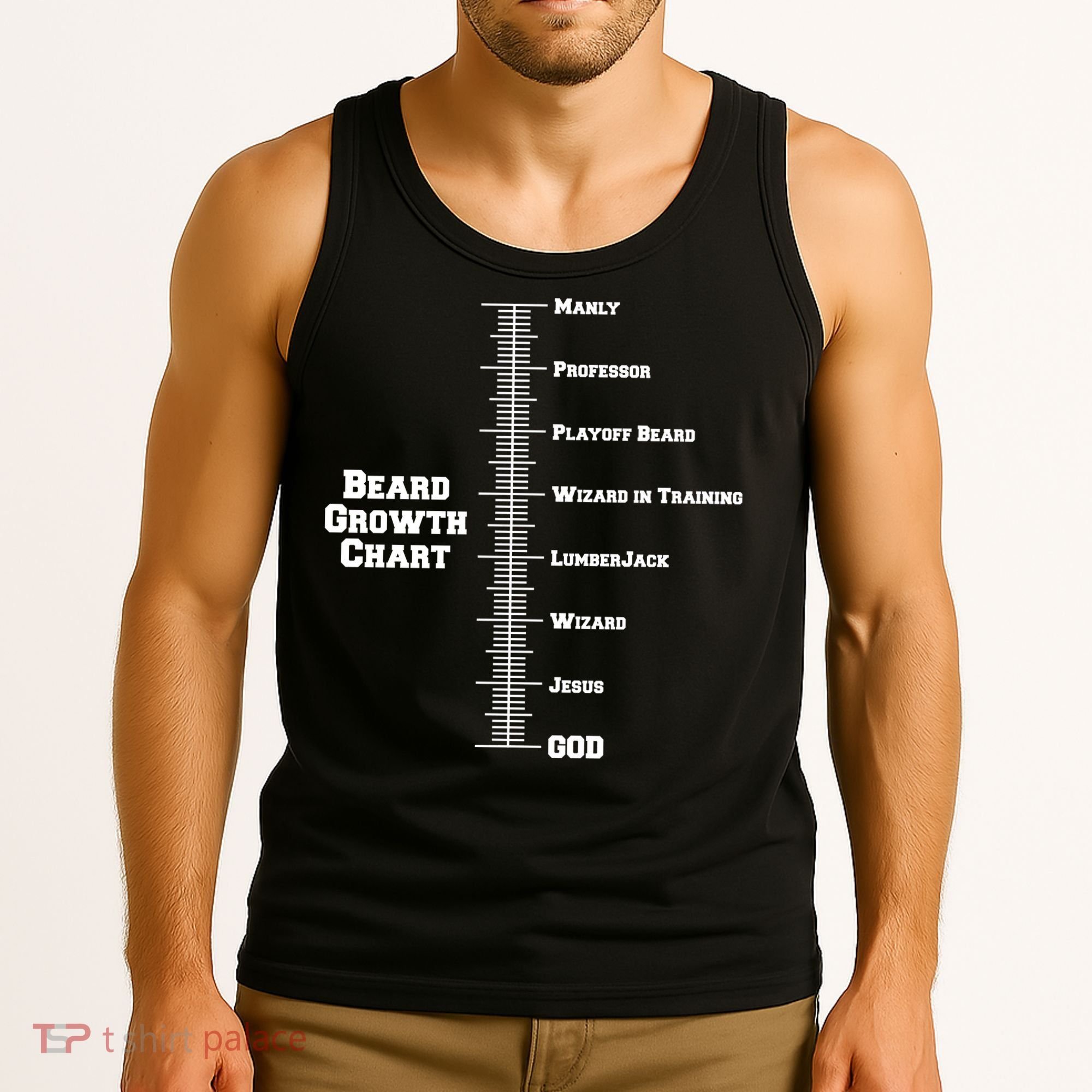 Beard Growth Ruler Funny Man To God Chart Tank Top
