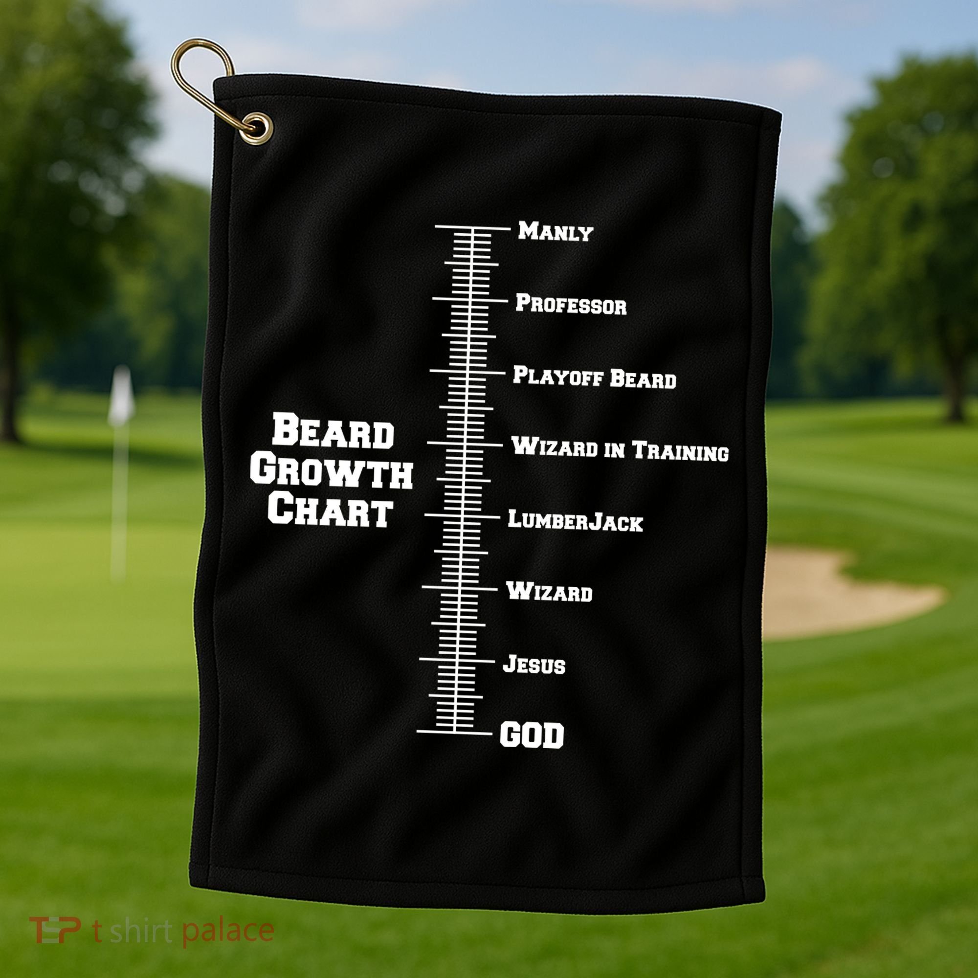 Beard Growth Ruler Funny Man To God Chart Golf Towel
