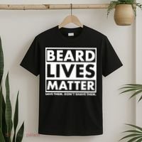 Beard Lives Matter T-Shirt thumb 2