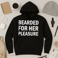 Bearded For Her Pleasure Hoodie thumb 3