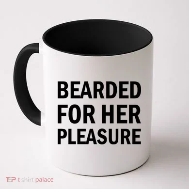 Bearded For Her Pleasure Coffee Mug