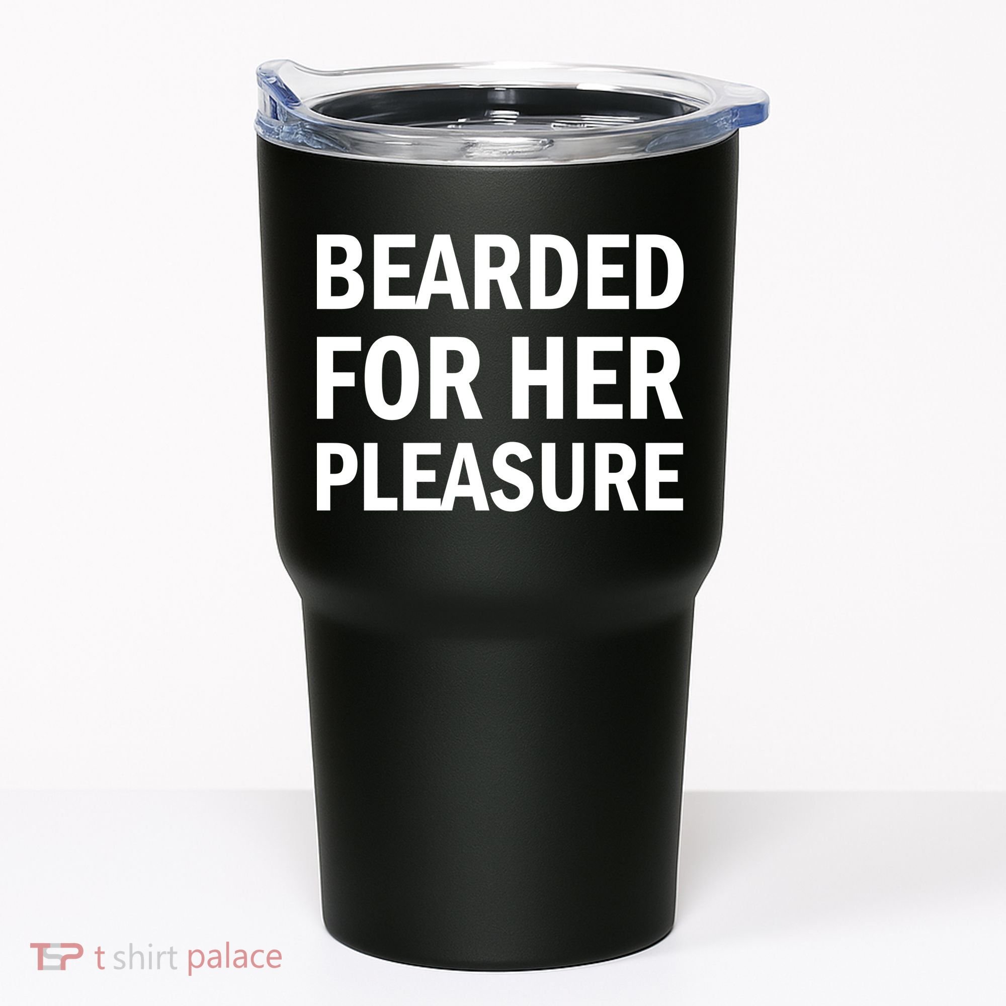 Bearded For Her Pleasure Tumbler