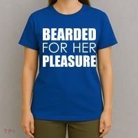 Bearded For Her Pleasure Beard T-Shirt thumb 4