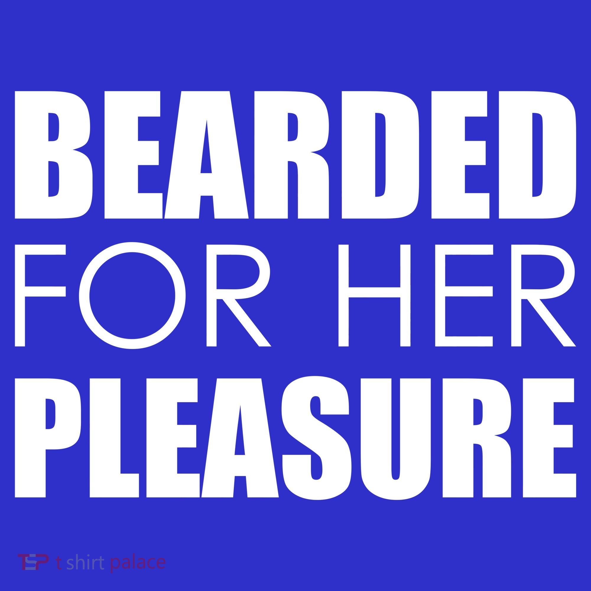 Bearded For Her Pleasure Beard Button