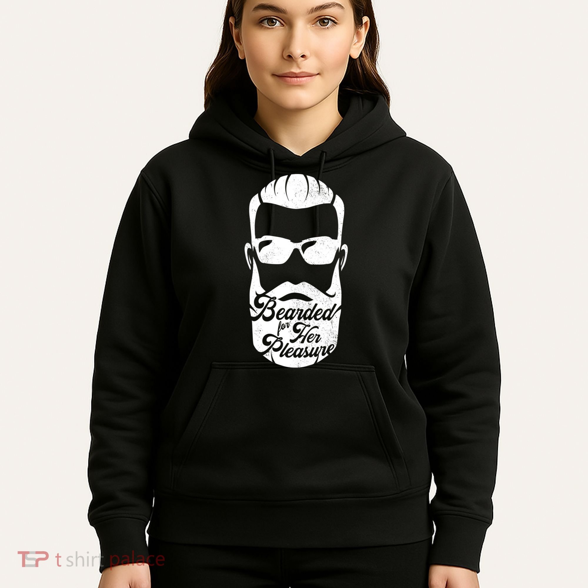 Bearded For Her Pleasure Funny Hoodie