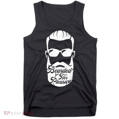Bearded For Her Pleasure Funny Tank Top