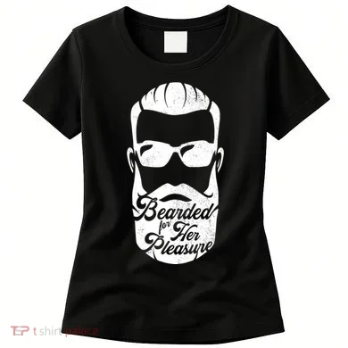 Bearded For Her Pleasure Funny Women's T-Shirt