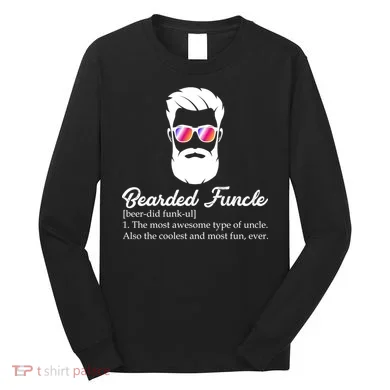 Bearded Funcle Definition Long Sleeve Shirt