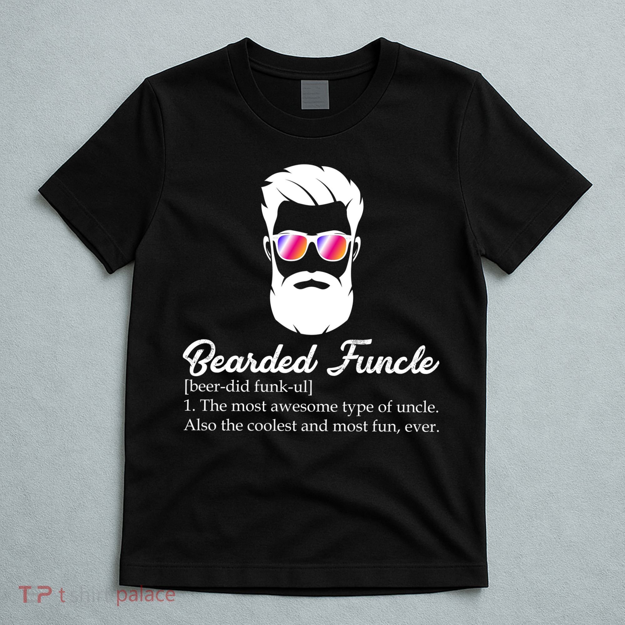 Bearded Funcle Definition T-Shirt