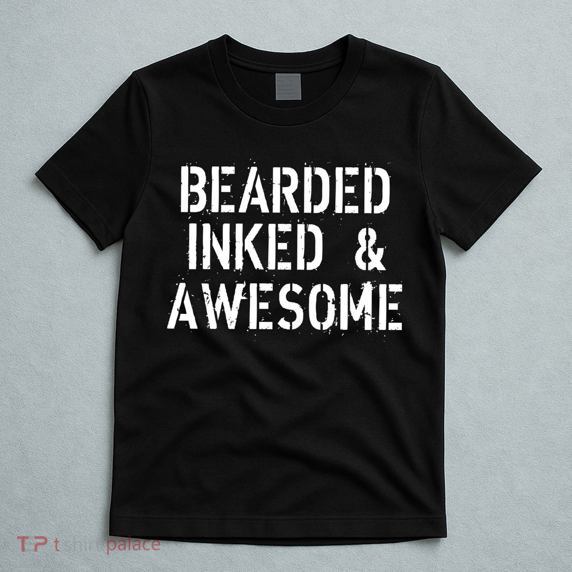 Bearded Inked & Awesome Beard Tattoo Logo T-Shirt