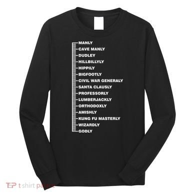 Beardly Manly Beard Growth Chart Long Sleeve Shirt