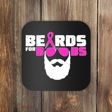 Beards For Boobs Coaster