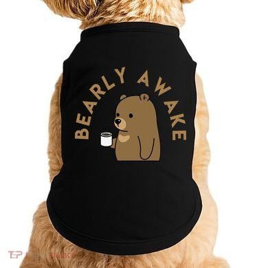 Bearly Awake Doggie Tank