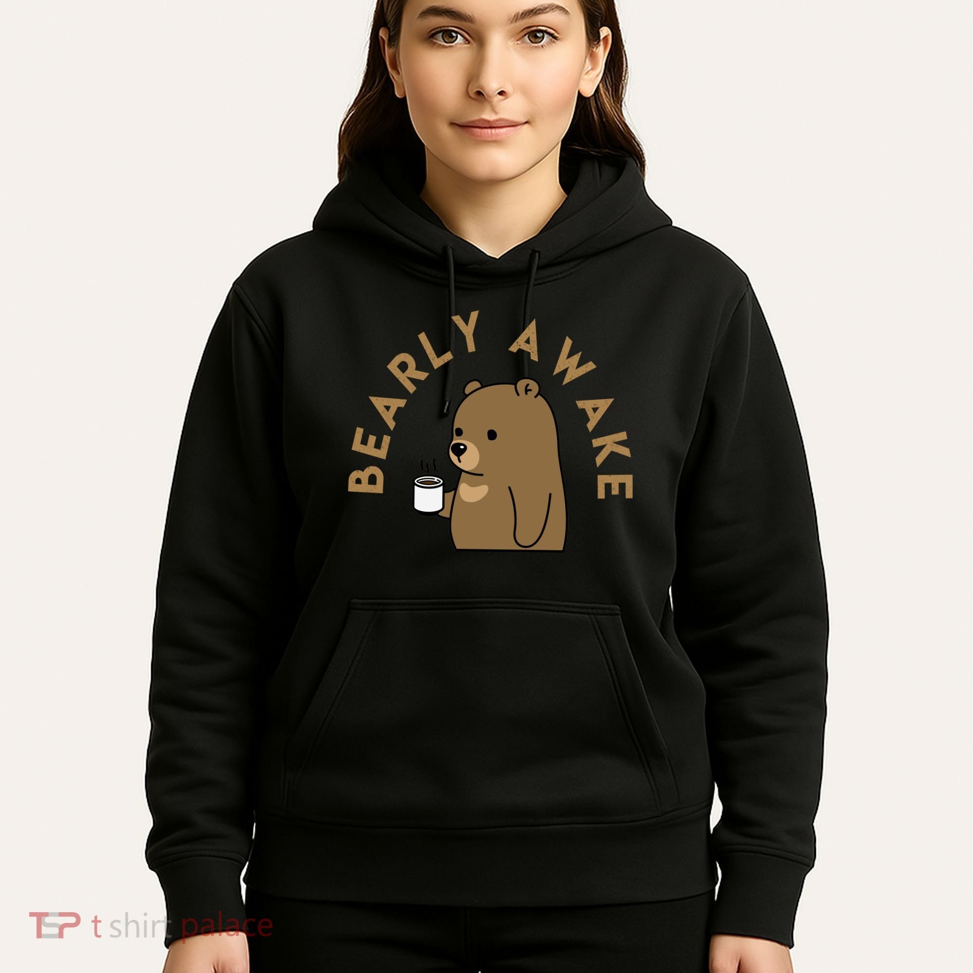 Bearly Awake Hoodie