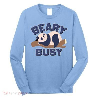 Beary Busy Cute Lazy Panda Long Sleeve Shirt