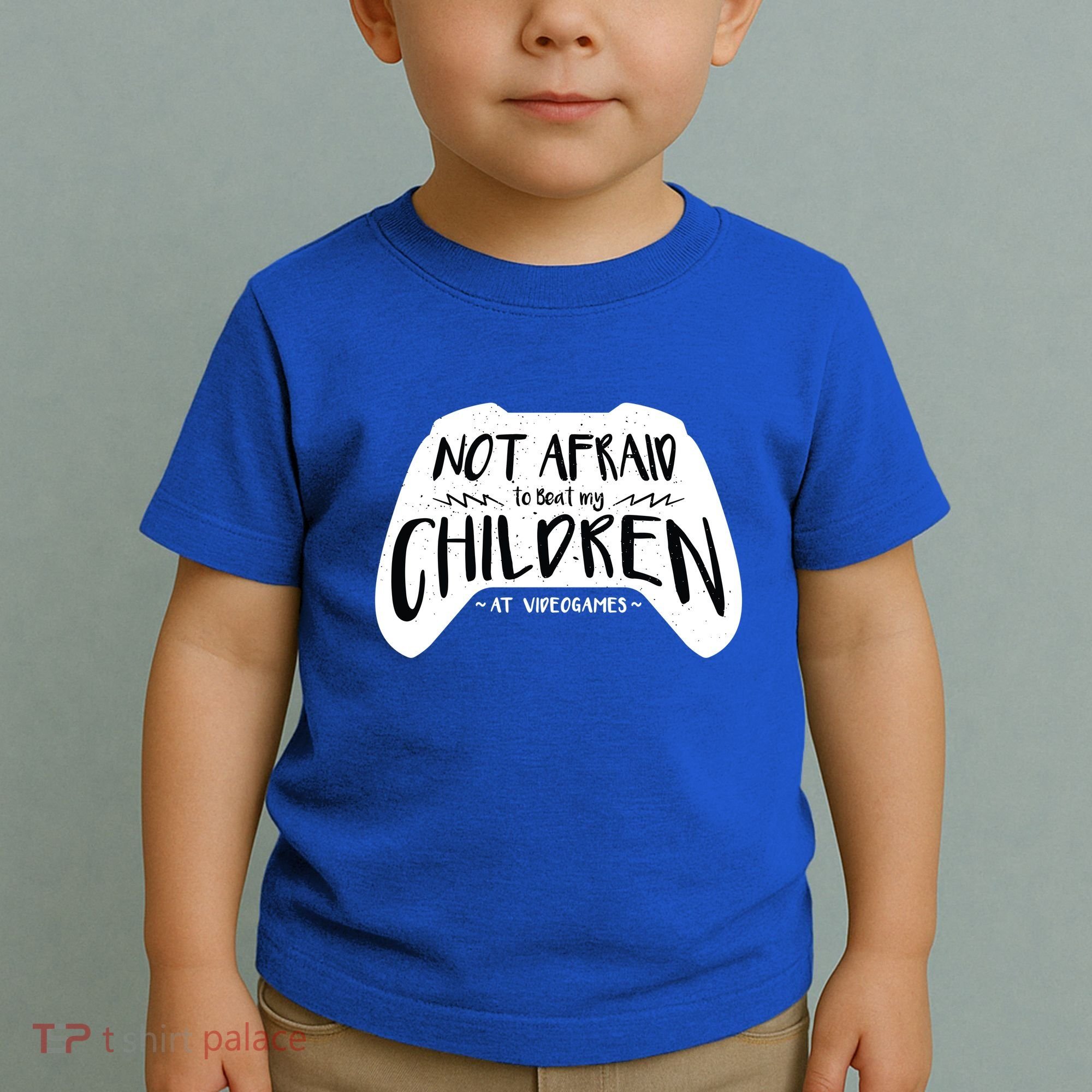 Beat My Children At Video Games Funny Toddler T-Shirt