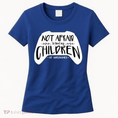 Beat My Children At Video Games Funny Women's T-Shirt