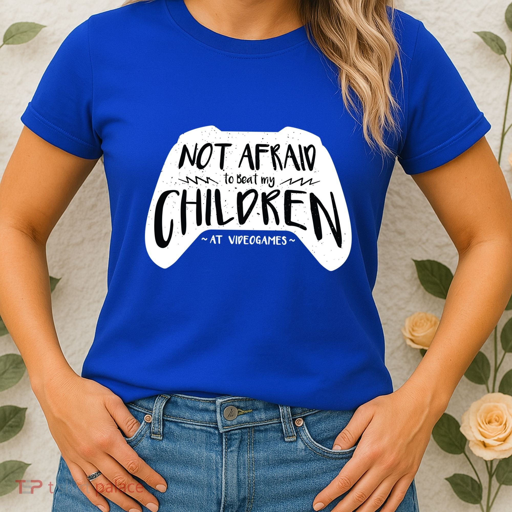 Beat My Children At Video Games Funny Women's T-Shirt
