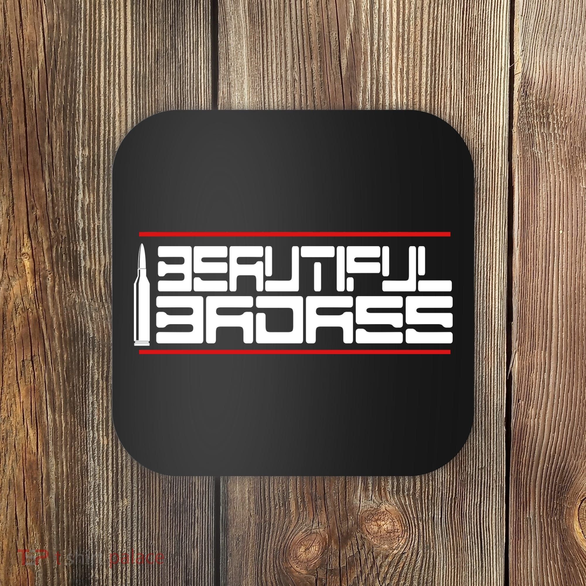 Beautiful Badass Coaster