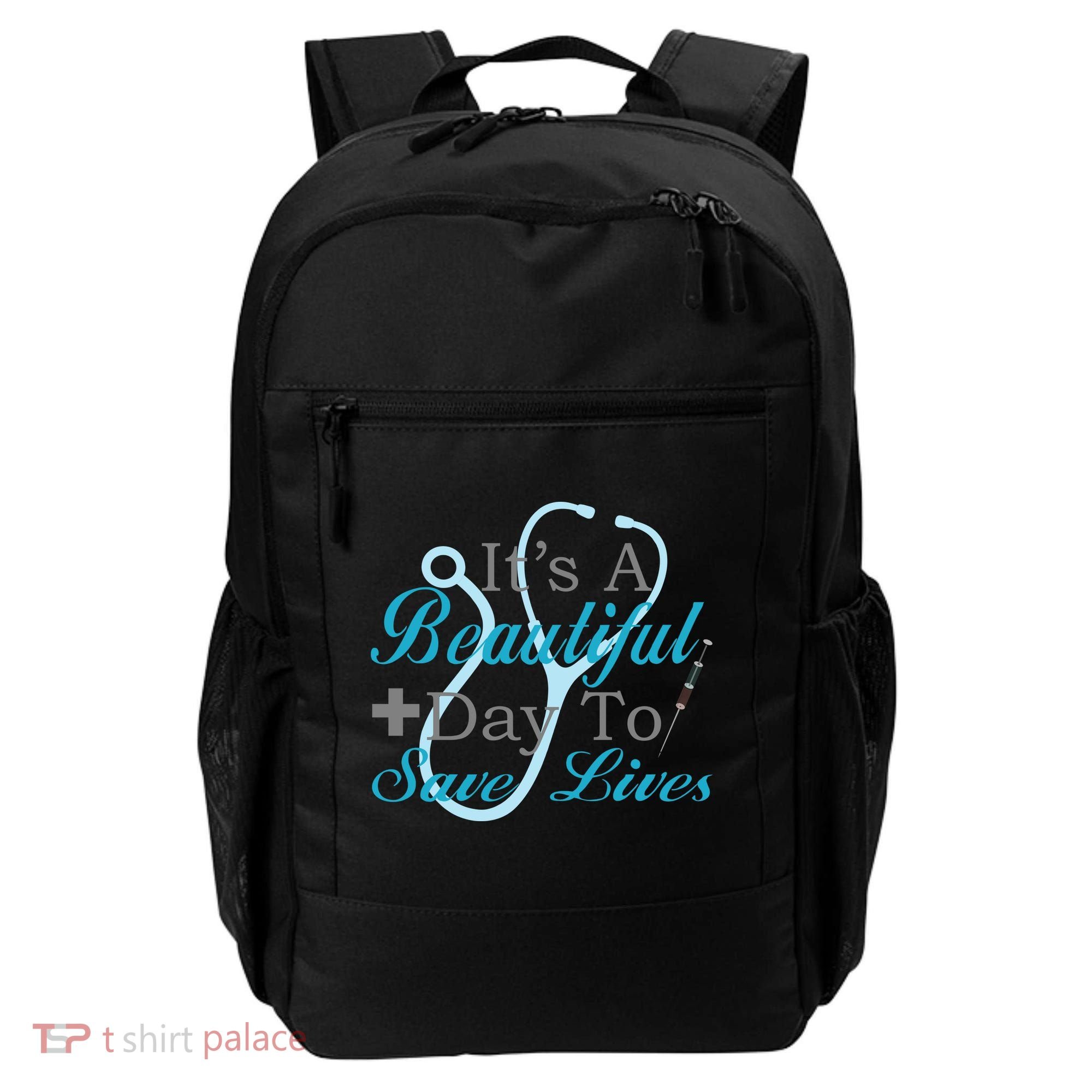 Beautiful Day To Save Lives Nurse Backpack