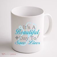Beautiful Day To Save Lives Nurse Coffee Mug thumb 1