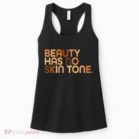Beauty Has No Skin Tone Body Positive Diversity Women's Tank Top thumb 0