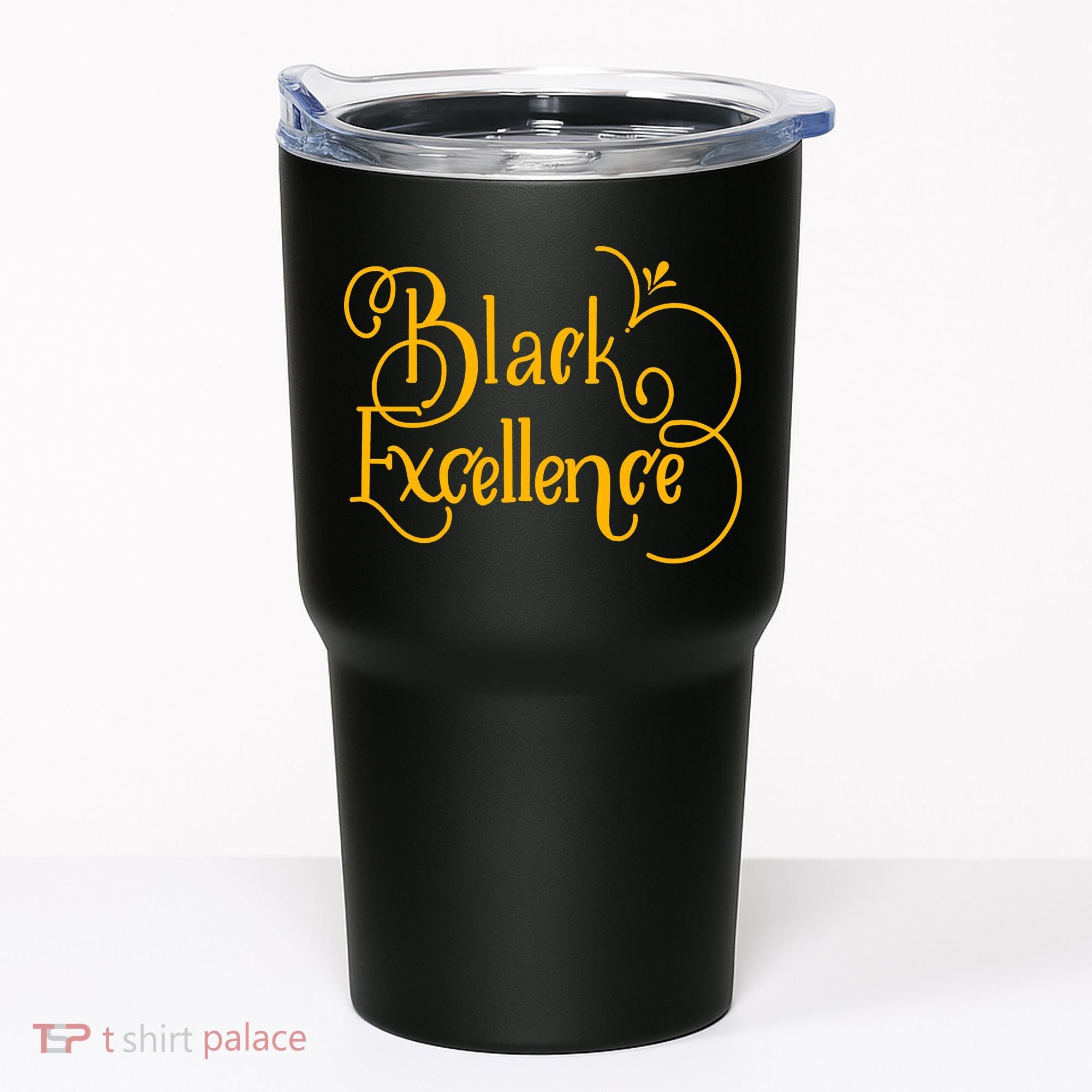 Black Excellence Tumbler