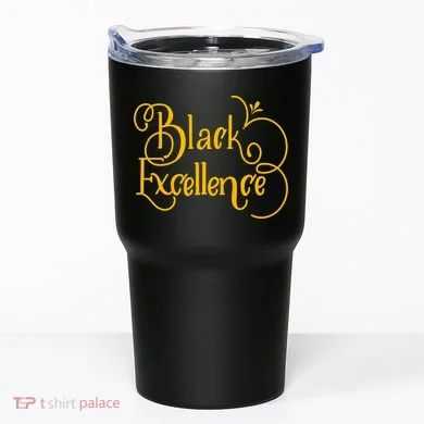 Black Excellence Tumbler