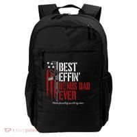 Best Effin’ Bonus Dad Ever Daddy Gun Rights American Flag Backpack thumb 0