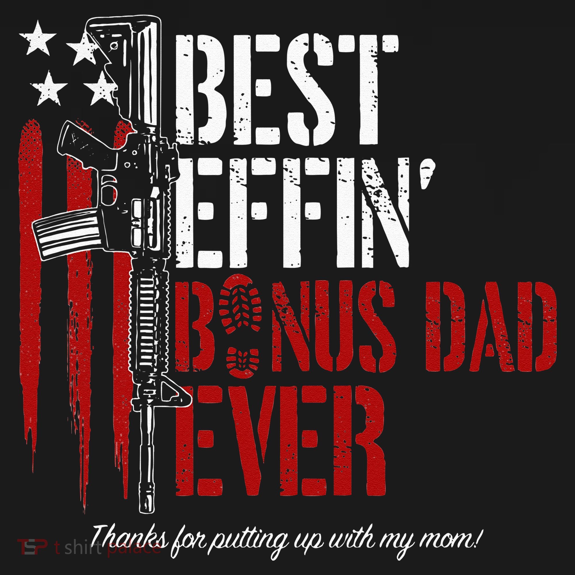 Best Effin’ Bonus Dad Ever Daddy Gun Rights American Flag Polo
