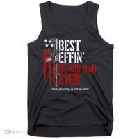 Best Effin’ Bonus Dad Ever Daddy Gun Rights American Flag Tank Top thumb 0