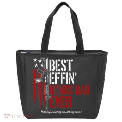 Best Effin’ Bonus Dad Ever Daddy Gun Rights American Flag Tote Bag