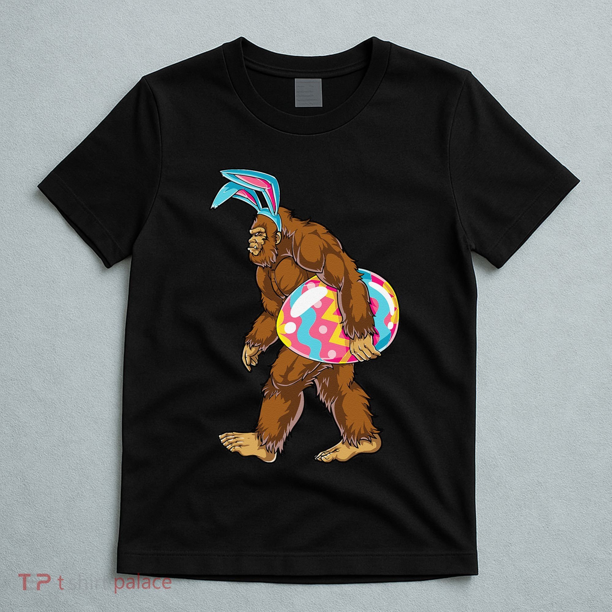 Bigfoot Easter Bunny Ears Egg Sasquatch Lover Gift T-Shirt