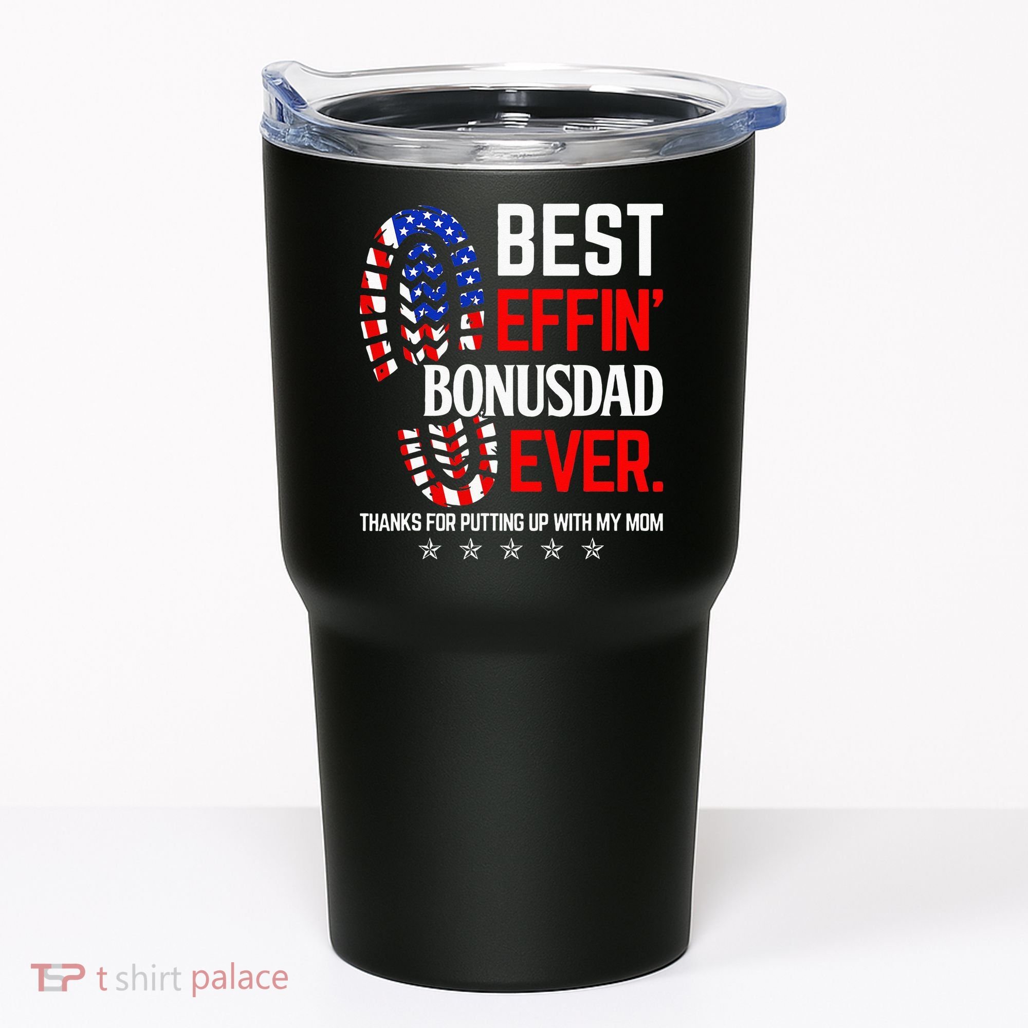 Best Effin Bonus Dad Ever Step Dad Fathers Day Gift Tumbler