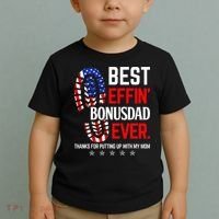 Best Effin Bonus Dad Ever Step Dad Fathers Day Gift Toddler T-Shirt thumb 2