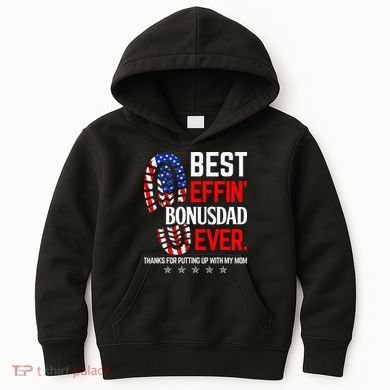 Best Effin Bonus Dad Ever Step Dad Fathers Day Gift Kids Hoodie