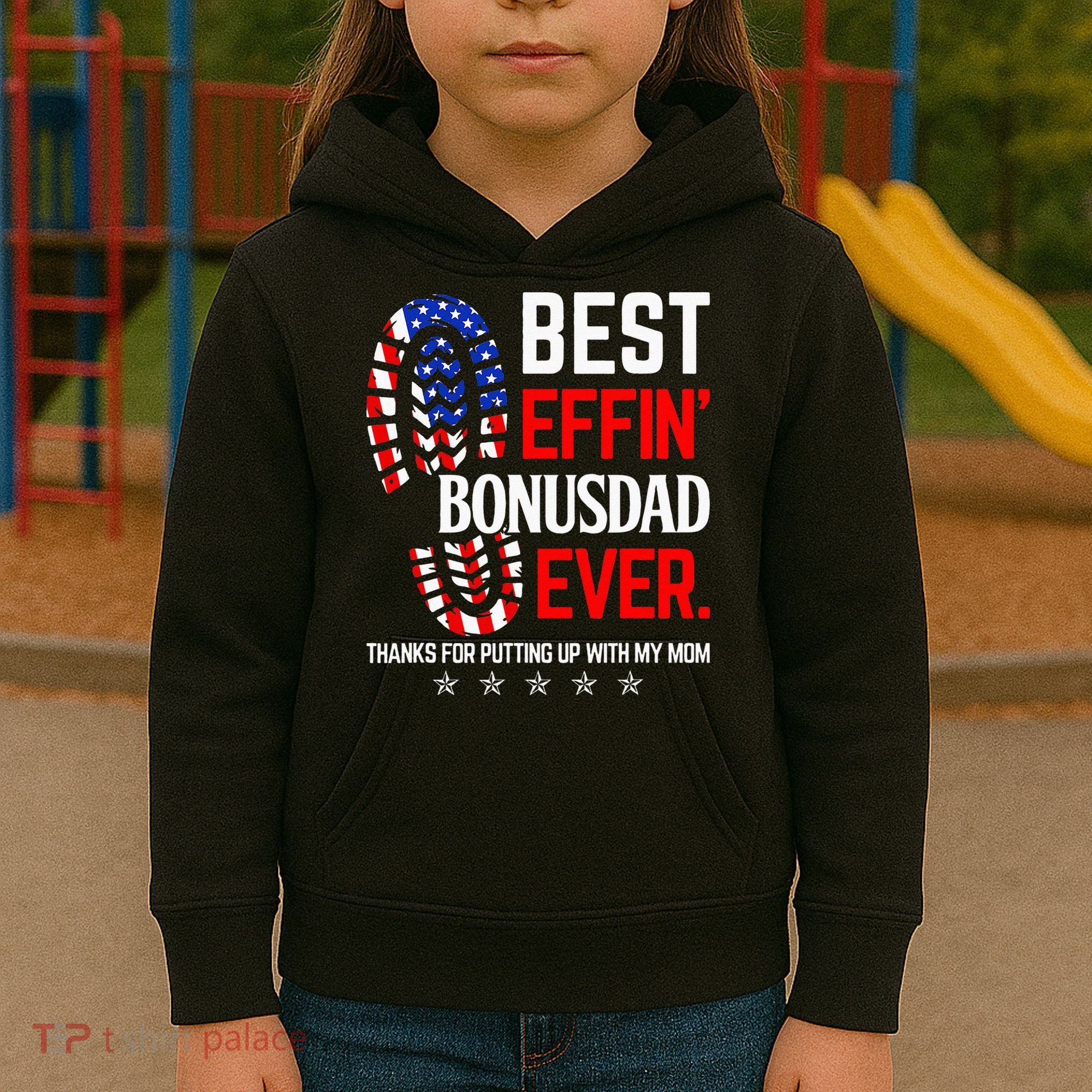 Best Effin Bonus Dad Ever Step Dad Fathers Day Gift Kids Hoodie