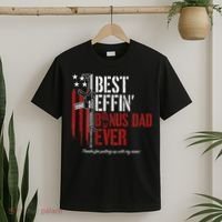 Best Effin' Bonus Dad Ever T-Shirt thumb 2