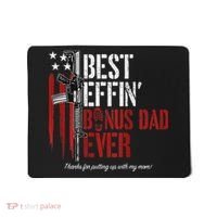Best Effin' Bonus Dad Ever Mousepad thumb 0