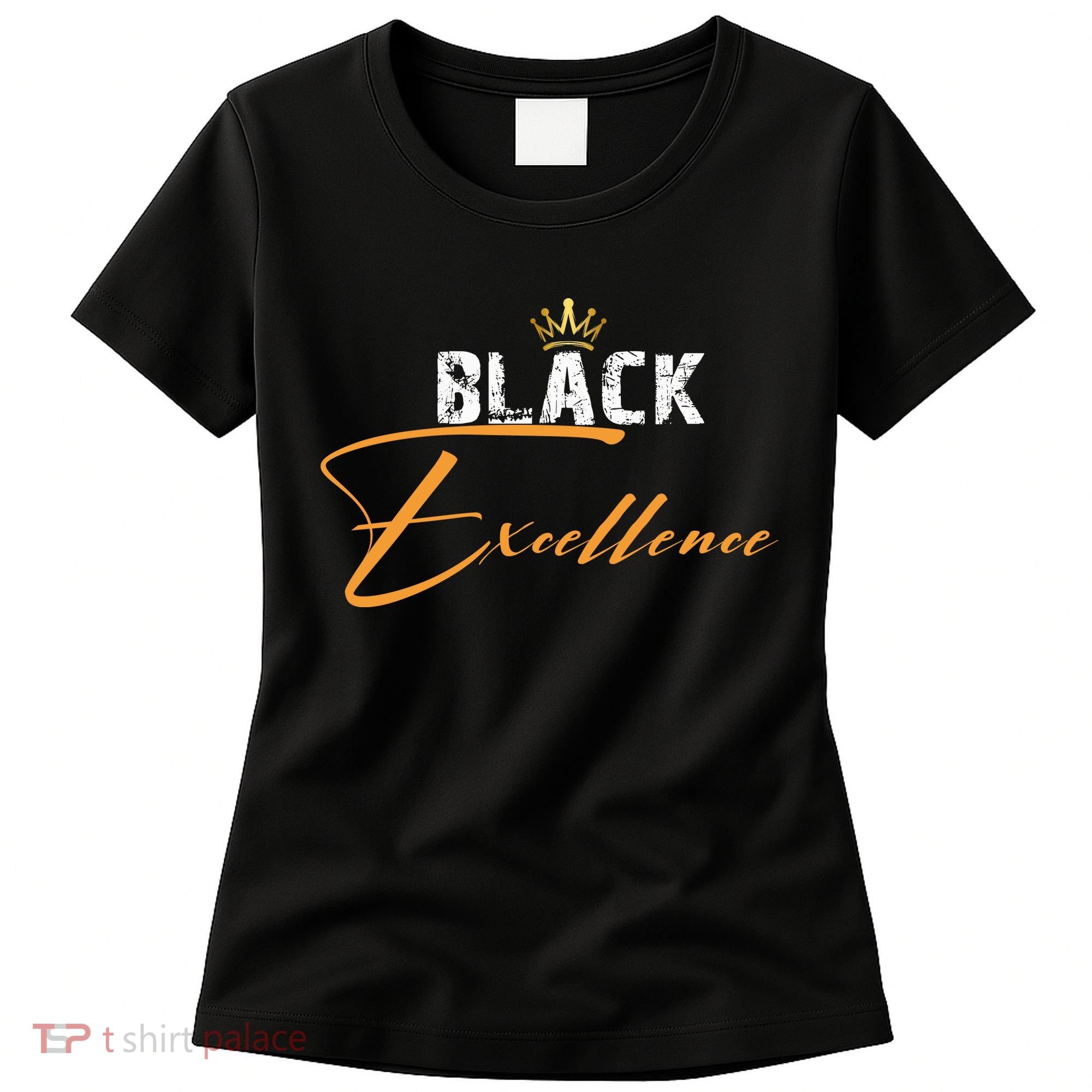 Black Excellence Women's T-Shirt