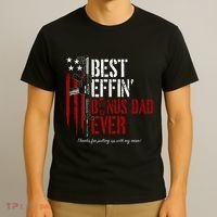 Best Effin’ Bonus Dad Ever Daddy Gun Rights American Flag T-Shirt thumb 3