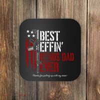 Best Effin’ Bonus Dad Ever Daddy Gun Rights American Flag Coaster thumb 0
