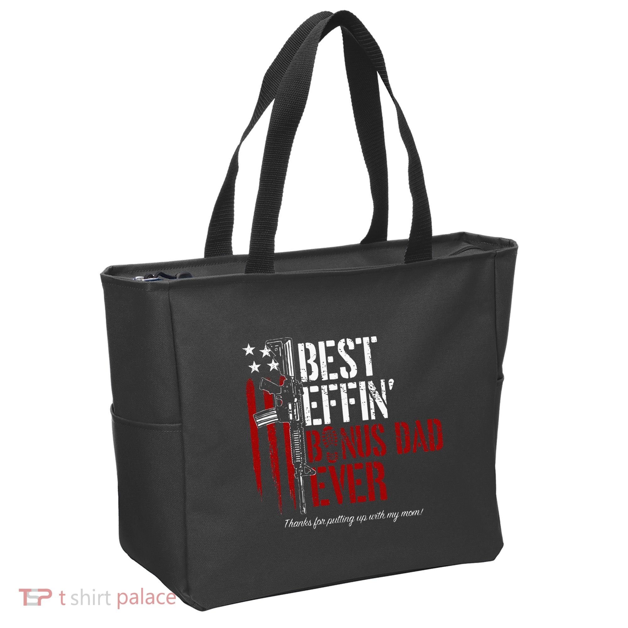 Best Effin’ Bonus Dad Ever Daddy Gun Rights American Flag Tote Bag