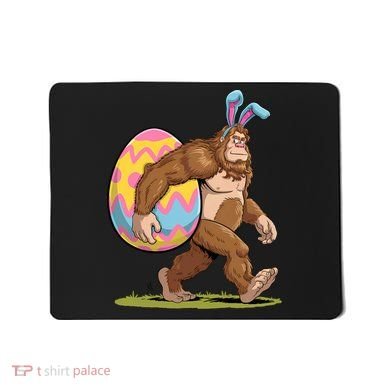 Bigfoot Easter Bunny Ears Egg Sasquatch Lover Gift Mousepad