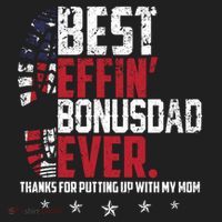 Best Effin Bonus Dad Ever Thanks For Putting Up With My Mom Tumbler thumb 3