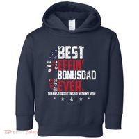 Best Effin Bonus Dad Ever Thanks For Putting Up With My Mom Toddler Hoodie thumb 0