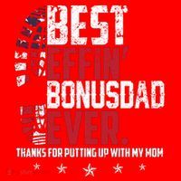 Best Effin Bonus Dad Ever Thanks For Putting Up With My Mom Santa Hat thumb 1