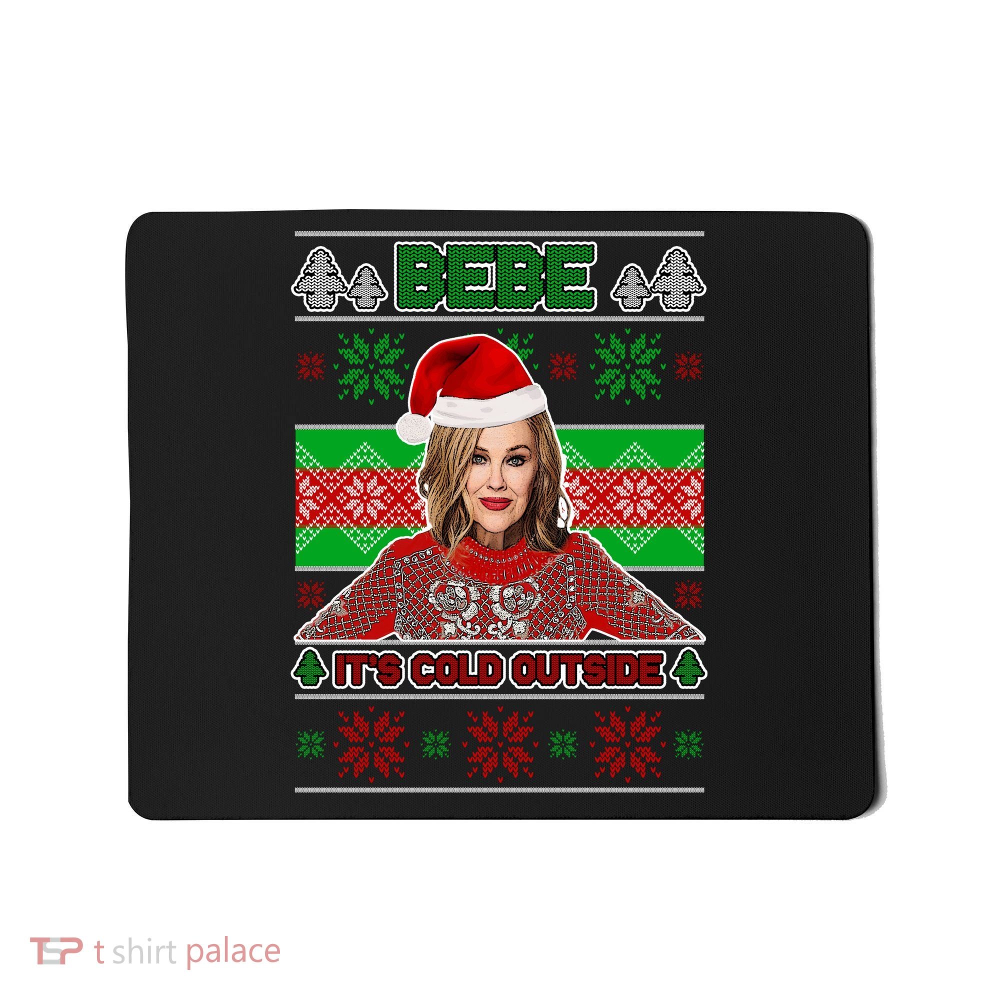 Bebe It's Cold Outside Ugly Christmas Sweater Mousepad
