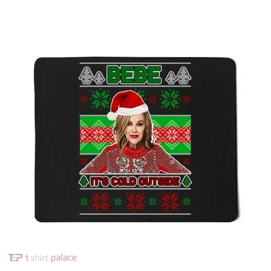 Bebe It's Cold Outside Ugly Christmas Sweater Mousepad